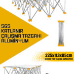 SGS KATLANIR ÇALIŞMA TEZGAHI ALÜMİNYUM 225*113*85 CM