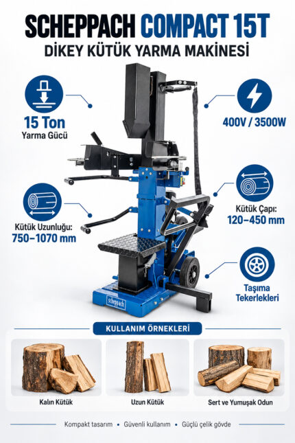SCHEPPACH COMPACT 15T DİKEY KÜTÜK YARMA MAKİNESİ